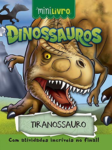 Ler Dinossauros - Tiranossauro, do autor Paulo Moura